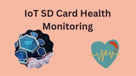 iot sd card health check